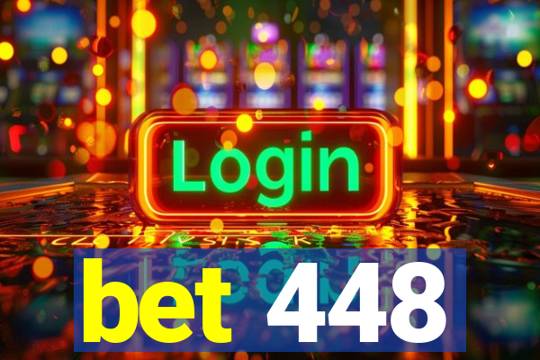 bet 448